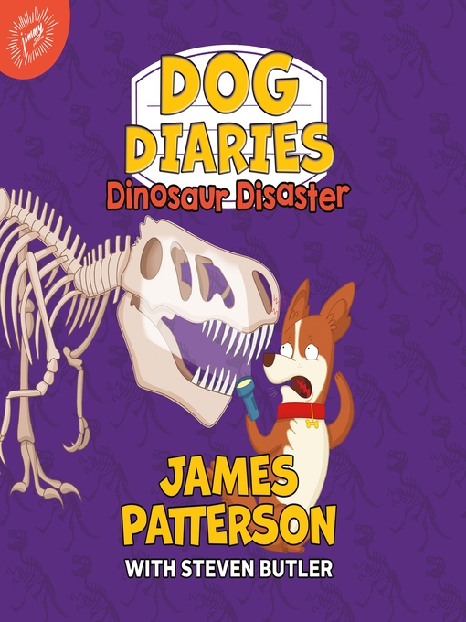 Title details for Dinosaur Disaster by James Patterson - Available